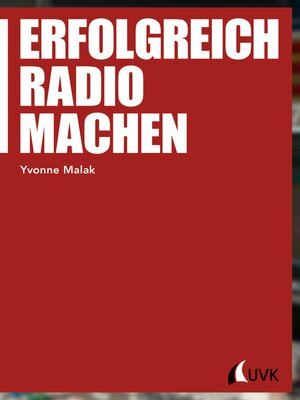 cover image of Erfolgreich Radio machen